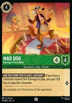 Mad Dog - Karnage's First Mate