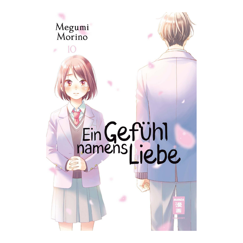 Ein Gefühl namens Liebe – Band 10 – deutsches Manga-Cover