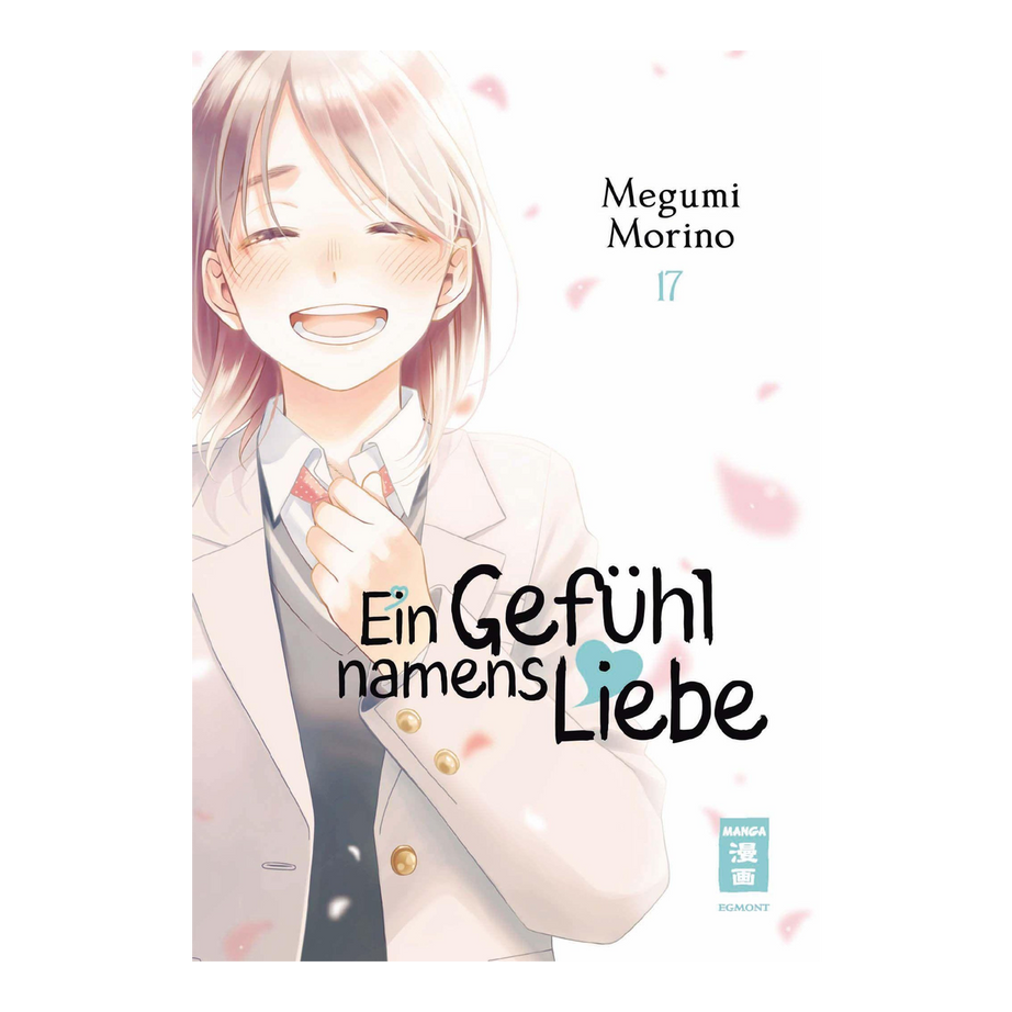 Ein Gefühl namens Liebe – Band 17 – deutsches Manga-Cover