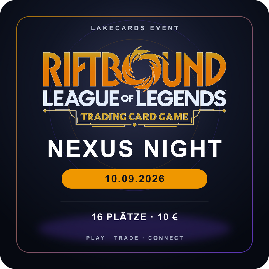 Riftbound Nexus Night am 10.09.2026 bei LakeCards – 16 Plätze